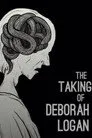 The Taking of Deborah Logan Film Posteri