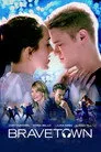 Bravetown Film Posteri