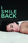I Smile Back Film Posteri