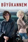 Büyükannem Film Posteri