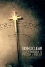 Going Clear: Scientology and the Prison of Belief Film Posteri