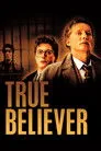 True Believer Film Posteri