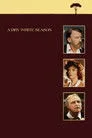 Kuru Beyaz Bir Mevsim Film Posteri