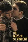 The Boys of St. Vincent Film Posteri