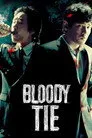 Bloody Tie Film Posteri