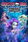 Monster High: Haunted Film Posteri