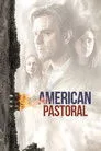 Pastoral Amerika Film Posteri