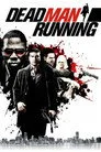 Dead Man Running Film Posteri