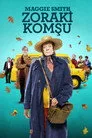Zoraki Komşu Film Posteri