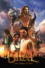 Özgürlüğün Sesi Bilal Film Posteri