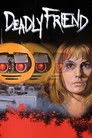 Deadly Friend Film Posteri