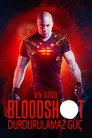 Bloodshot: Durdurulamaz Güç Film Posteri