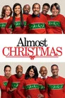 Almost Christmas Film Posteri