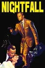Nightfall Film Posteri