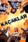 Kaçaklar Film Posteri