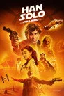 Han Solo: Bir Star Wars Hikayesi Film Posteri