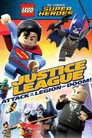 LEGO DC Comics Super Heroes: Justice League - Attack of the Legion of Doom! Film Posteri