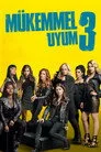 Mükemmel Uyum 3 Film Posteri