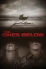 The Ones Below Film Posteri