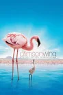 The Crimson Wing: Mystery of the Flamingos Film Posteri