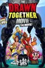 The Drawn Together Movie: The Movie! Film Posteri