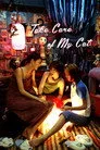 Take Care of My Cat Film Posteri