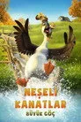 Neşeli Kanatlar: Büyük Göç Film Posteri