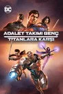 Adalet Takımı Genç Titanlara Karşı Film Posteri