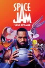 Space Jam: Yeni Efsane Film Posteri
