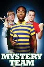 Mystery Team Film Posteri