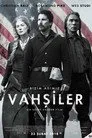 Vahşiler Film Posteri