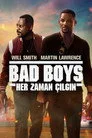 Bad Boys: Her Zaman Çılgın Film Posteri