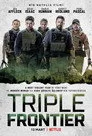 Triple Frontier Film Posteri