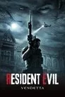 Resident Evil: Vendetta Film Posteri