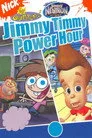 Jimmy Timmy Power Hour Film Posteri
