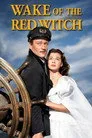 Wake of the Red Witch Film Posteri