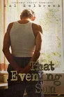 That Evening Sun Film Posteri