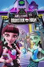 Monster High: Welcome to Monster High Film Posteri