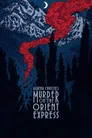 Şark Ekspresinde Cinayet Film Posteri