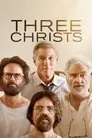 Three Christs Film Posteri