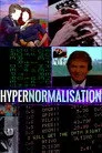 HyperNormalisation Film Posteri