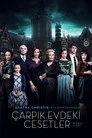 Çarpık Evdeki Cesetler Film Posteri