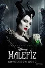 Malefiz: Kötülüğün Gücü Film Posteri