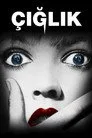 Çığlık Film Posteri