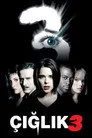 Çığlık 3 Film Posteri
