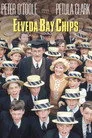 Elveda Bay Chips Film Posteri