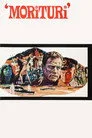 Morituri Film Posteri