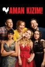 Aman Kızım! Film Posteri