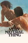 A Very Natural Thing Film Posteri