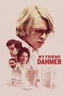 Arkadaşım Dahmer Film Posteri
